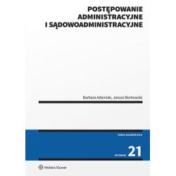 POSTĘPOWANIE ADMINISTRACYJNE I SĄDOWOADMINISTRACYJNE