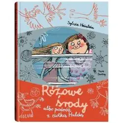 RÓŻOWE ŚRODY ALBO PODRÓŻ Z CIOTKĄ HULDĄ 8+