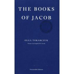THE BOOKS OF JACOB Olga Tokarczuk - Fitzcarraldo