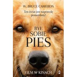 TEN ŚWIAT JEST NAPRAWDĘ POMERDANY. BYŁ SOBIE PIES - Kobiece