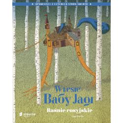 W LESIE BABY JAGI. BAŚNIE ROSYJSKIE II GATUNEK
