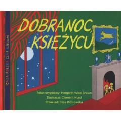 DOBRANOC KSIĘŻYCU Margaret Wise Brown - Smart Books