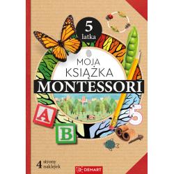 MOJA KSIĄŻKA MONTESSORI 5-LATKA II GATUNEK