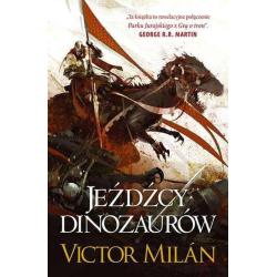 JEŹDŹCY DINOZAURÓW WŁADCY DINOZAURÓW TOM 2 Victor Milan - Galeria Książki
