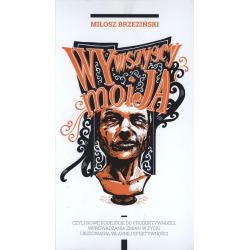 WY WSZYSCY MOI JA Miłosz Brzeziński - Instytut Kreowania Skuteczności