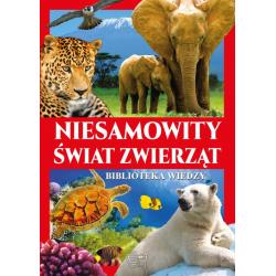 NIESAMOWITY ŚWIAT ZWIERZĄT - Arti