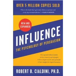 INFLUENCE THE PSYCHOLOGY OF PERSUASION