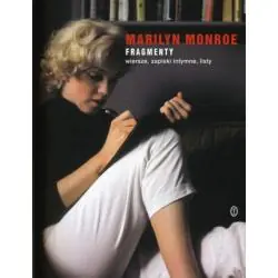 FRAGMENTY. WIERSZE, ZAPISKI INTYMNE, LISTY