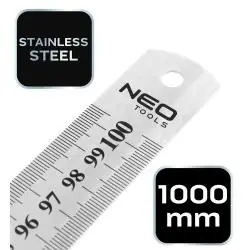 PRZYMIAR LINIOWY LINIJKA STALOWA NEO TOOLS 100 CM ZE STALI NIERDZEWNEJ