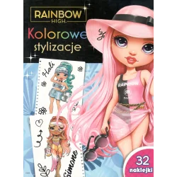 RAINBOW HIGH. KOLOROWE STYLIZACJE 32 NAKLEJKI