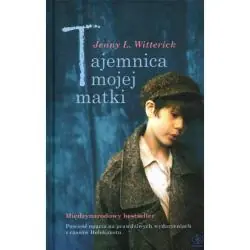TAJEMNICA MOJEJ MATKI