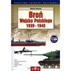 BROŃ WOJSKA POLSKIEGO 1939-1945