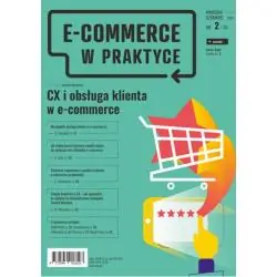 E-COMERCE W PRAKTYCE. CX I OBSŁUGA KLIENTA W E-COMMERCE