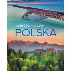 POLSKA. PODRÓŻE MARZEŃ II GATUNEK