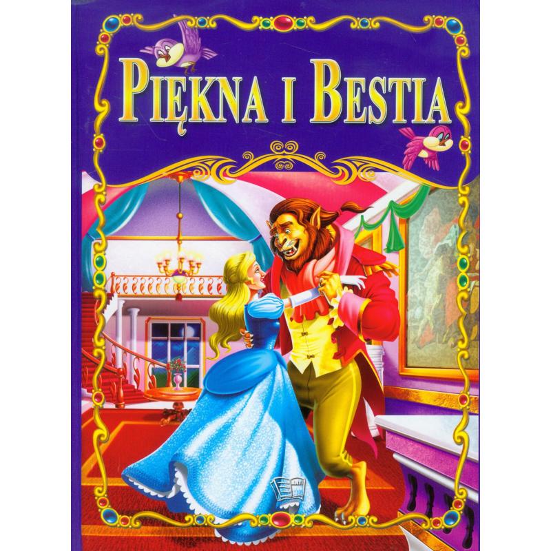 PIĘKNA I BESTIA BAJKI KLASYCZNE - Arti
