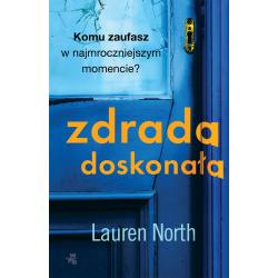 ZDRADA DOSKONAŁA Lauren North - WAB