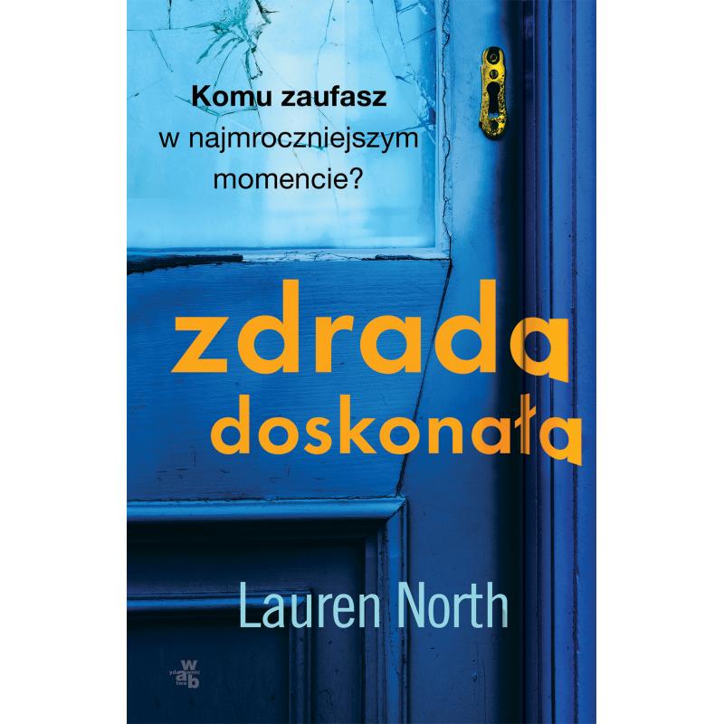 ZDRADA DOSKONAŁA Lauren North - WAB ZDRADA DOSKONAŁA Lauren North - WAB