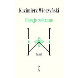 POEZJE ZEBRANE TOM I