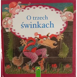 O TRZECH ŚWINKACH