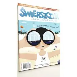 ŚWIERSZCZYK... DOBRE STRONY DZIECIŃSTWA MAGAZYN 7/2023
