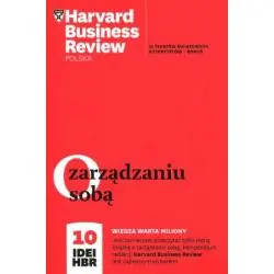 O ZARZĄDZANIU SOBĄ 10 IDEI HBR