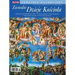 ZIEMSKIE DZIEJE KOŚCIOŁA 1/2025