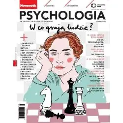 NEWSWEEK PSYCHOLOGIA W CO GRAJĄ LUDZIE? 5/2024