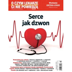 SERCE JAK DZWON O CZYM LEKARZE CI NIE POWIEDZĄ 1/2022