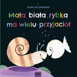MAŁA BIAŁA RYBKA MA WIELU...