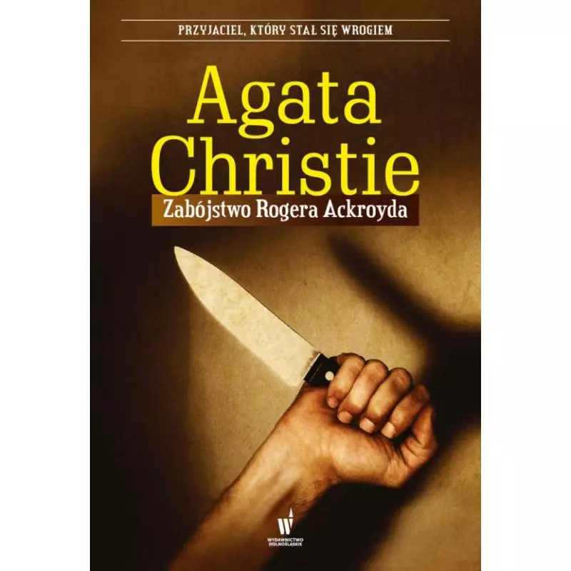 ZABÓJSTWO ROGERA ACKROYDA Agata Christie - Publicat