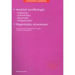 WYDZIAŁ NEOFILOLOGII: ANGLISTYKA ITALIANISTYKA IBERYSTYKA HUNGARYSTYKA