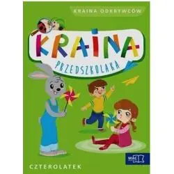 CZTEROLATEK KRAINA ODKRYWCÓW KRAINA PRZEDSZKOLAKA 4+