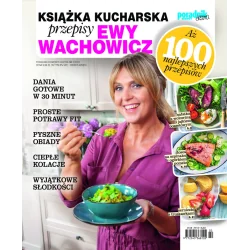 PORADNIK DOMOWY EKSTRA PRZEPISY EWY WACHOWICZ 2/2021