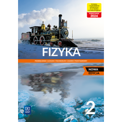 FIZYKA 2 PODRĘCZNIK DO LICEUM I TECHNIKUM ZAKRES PODSTAWOWY