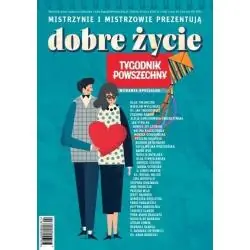 MISTRZYNIE MISTRZOWIE PREZENTUJA DOBRE ŻYCIE TYGODNIK POWSZECHNY NR 2 LIPIEC 2020