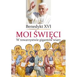 MOI ŚWIĘCI. W TOWARZYSTWIE GIGANTÓW WIARY