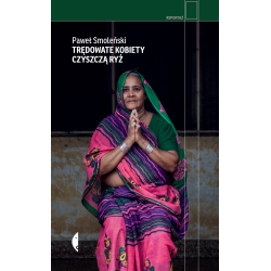 TRĘDOWATE KOBIETY CZYSZCZĄ RYŻ