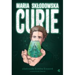 MARIA SKŁODOWSKA-CURIE