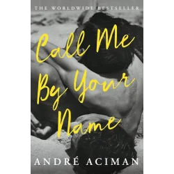 CALL ME BY YOUR NAME