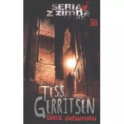 BEZ ODWROTU Tess Gerritsen