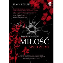 MIŁOŚĆ SPOD ZIEMI