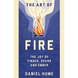 THE ART OF FIRE