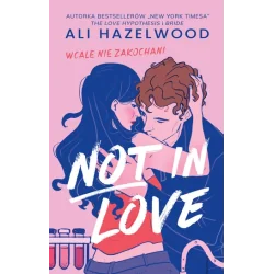 NOT IN LOVE