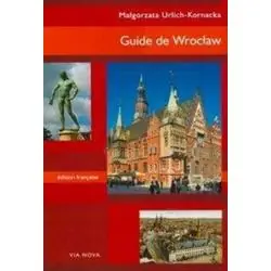 GUIDE TO WROCŁAW