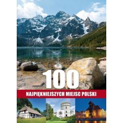 100 NAJPIĘKNIEJSZYCH MIEJSC POLSKI