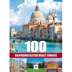 100 NAJPIĘKNIEJSZYCH MIAST ŚWIATA
