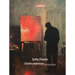 SZTUKA PIĘKNEGO UMIERANIA