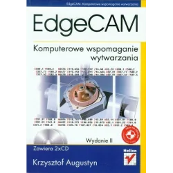 EDGECAM. KOMPUTEROWE WSPOMAGANIE WYTWARZANIA