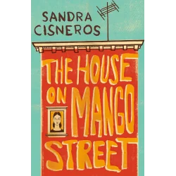 THE HOUSE ON MANGO STREET
