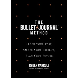 THE BULLET JOURNAL METHOD